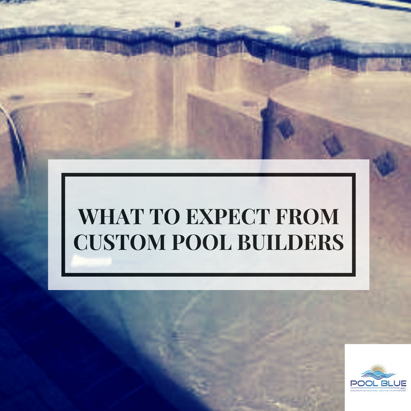 What to Expect From Custom Pool Builders_resized