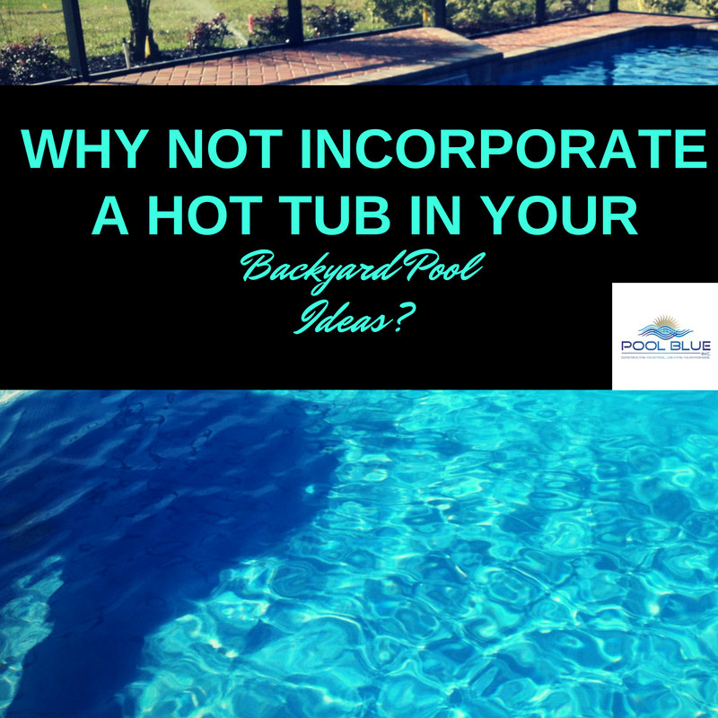 Why Not Incorporate a Hot Tub in Your Backyard Pool Ideas_resized